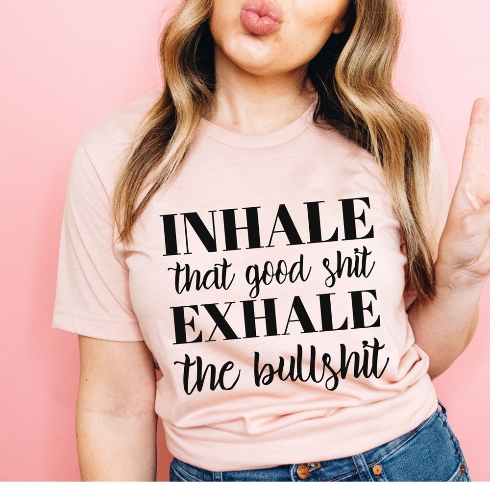 Inhale the good positivity graphic tee, kindness shirt, botanical shirt